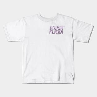 “Dinkin’ Flicka” Kids T-Shirt